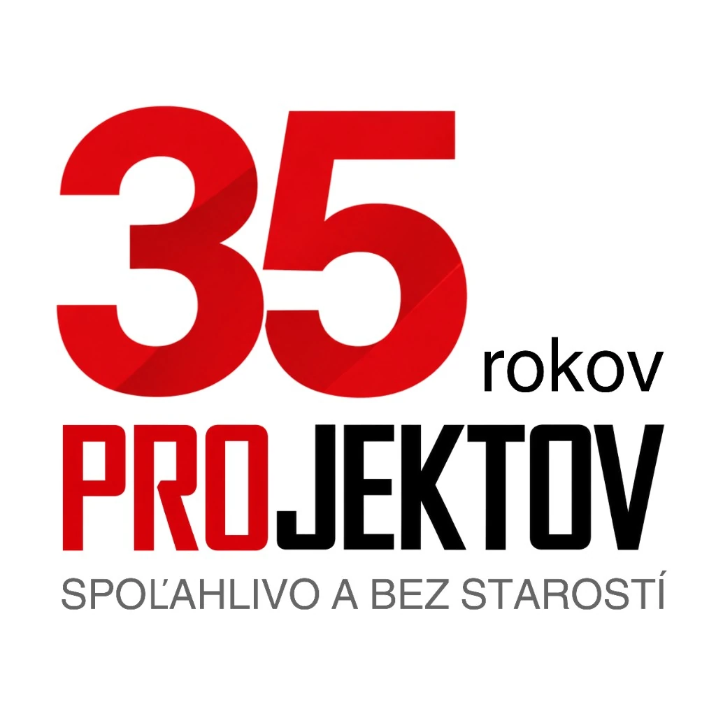 35 rokov projektov. Spoľahlivo a bez starostí.